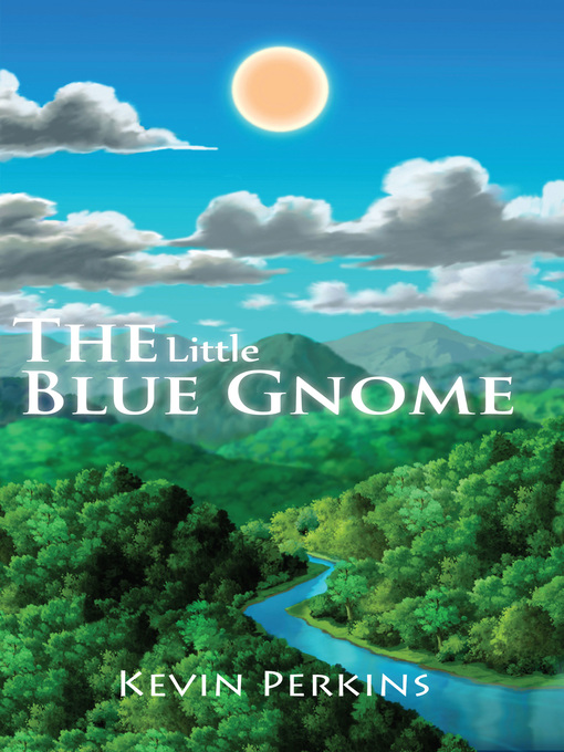 Title details for The Little Blue Gnome by Kevin Perkins - Available